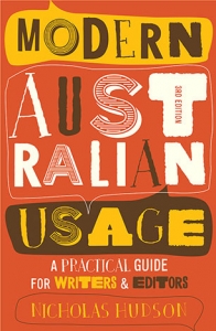 Modern Australian Usage by Nicholas Hudson